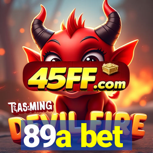 89a bet
